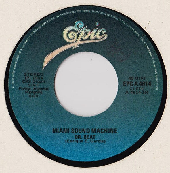 Miami Sound Machine : Dr. Beat (7",45 RPM)