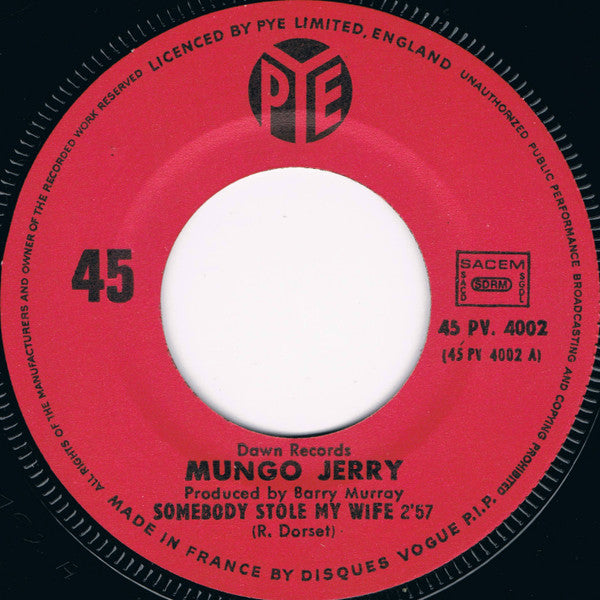 Mungo Jerry : Somebody Stole My Wife / Follow Me Down (7",45 RPM,Single)