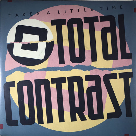 Total Contrast : Takes A Little Time (7",Single)