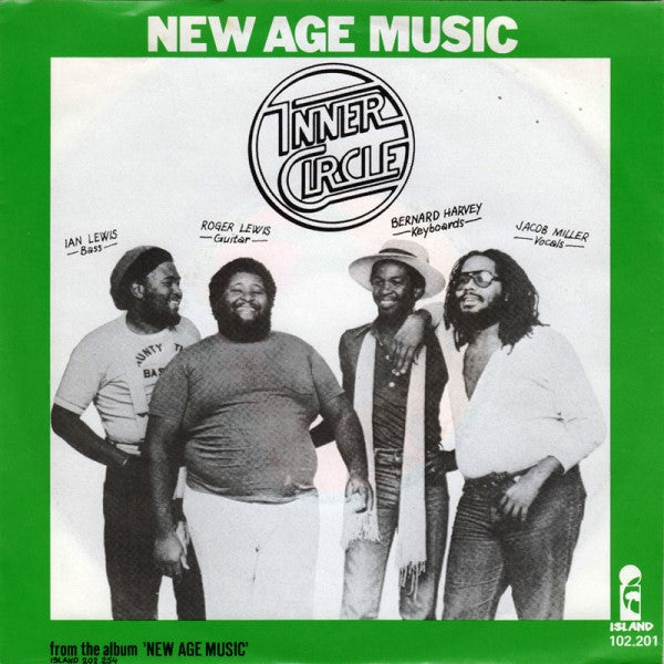 Inner Circle : New Age Music (7",Single,45 RPM)