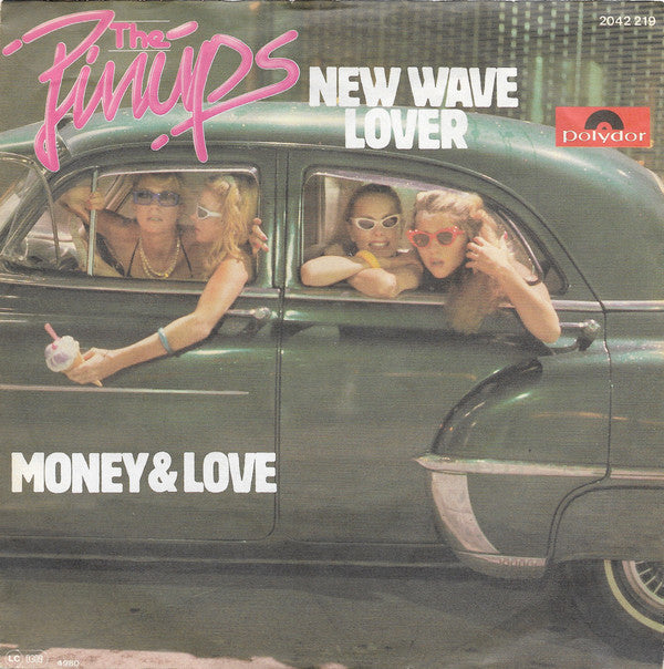 Pinups, The : New Wave Lover (7",45 RPM,Single,Stereo)