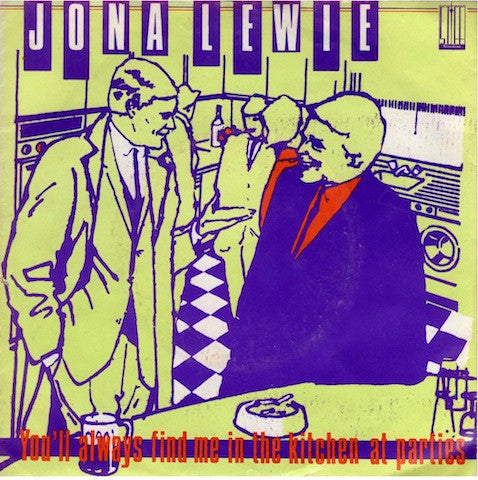 Jona Lewie : You'll Always Find Me In The Kitchen At Parties (7",45 RPM,Single)