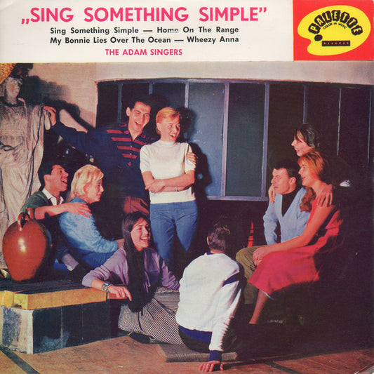 The Adam Singers : Sing Something Simple (7", EP)