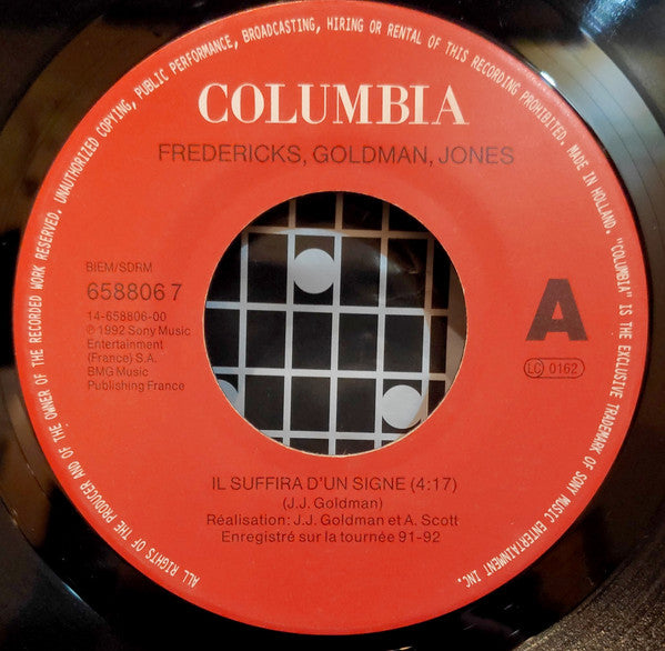 Fredericks Goldman Jones : Il Suffira D'Un Signe (Sur Scène) (7",Single,45 RPM)