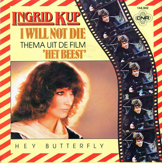Ingrid Kup : I Will Not Die (7",Single,45 RPM)