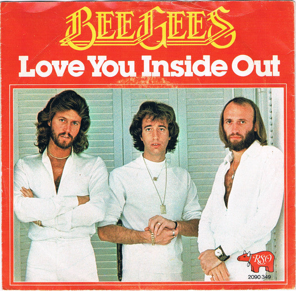 Bee Gees : Love You Inside Out (7",45 RPM,Single,Stereo)