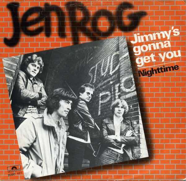 Jen Rog : Jimmy's Gonna Get You (7",45 RPM,Single,Stereo)