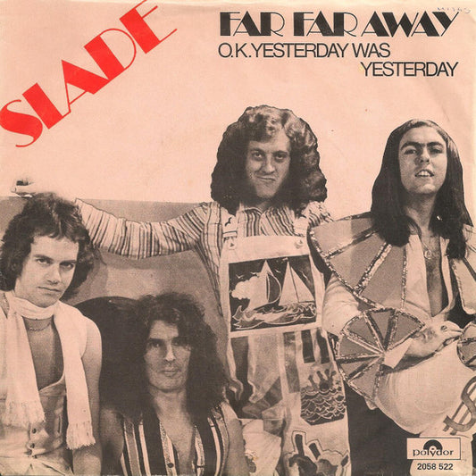 Slade : Far Far Away (7",Single,45 RPM)