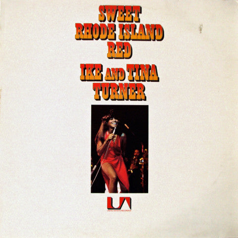 Ike And Tina Turner* : Sweet Rhode Island Red (LP, Album)