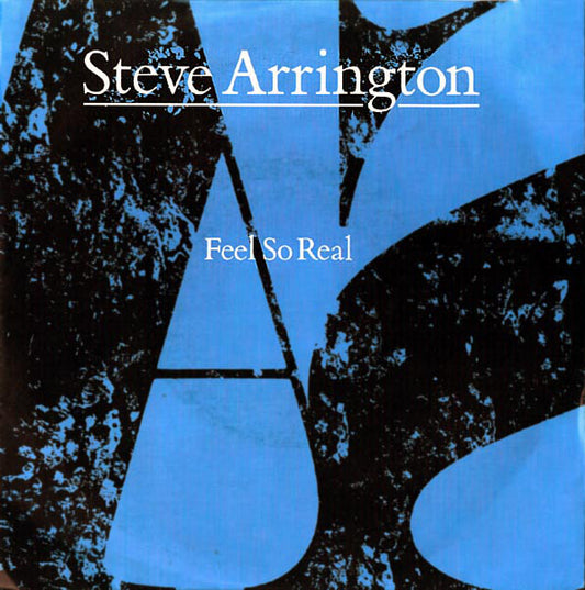 Steve Arrington : Feel So Real (7",Single,45 RPM)