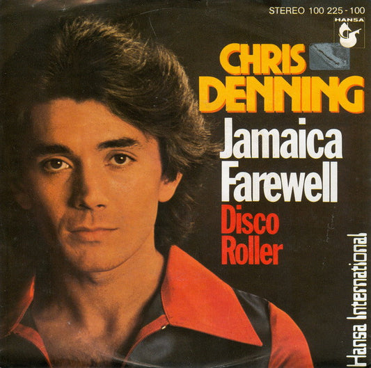 Chris Denning : Jamaica Farewell (7",45 RPM,Single,Stereo)