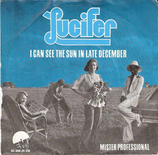 Lucifer (6) : I Can See The Sun In Late December (7",Single,45 RPM)