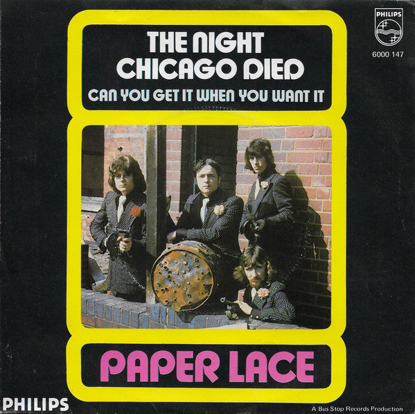 Paper Lace : The Night Chicago Died (7",45 RPM,Single)