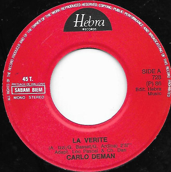 Carlo Deman : La Verite / Quand Sur la Plage (7",45 RPM,Stereo)