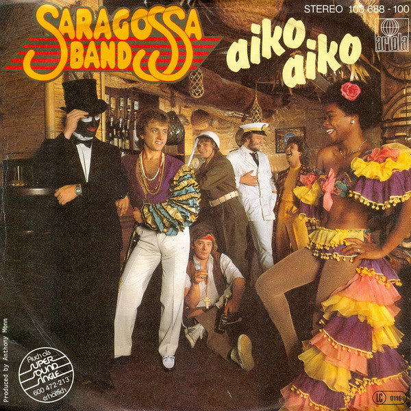 Saragossa Band : Aiko Aiko (7",45 RPM,Single,Stereo)