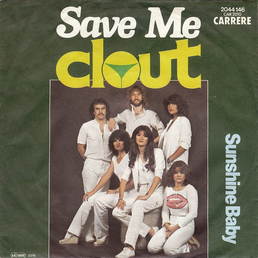 Clout : Save Me (7",45 RPM,Single,Stereo)