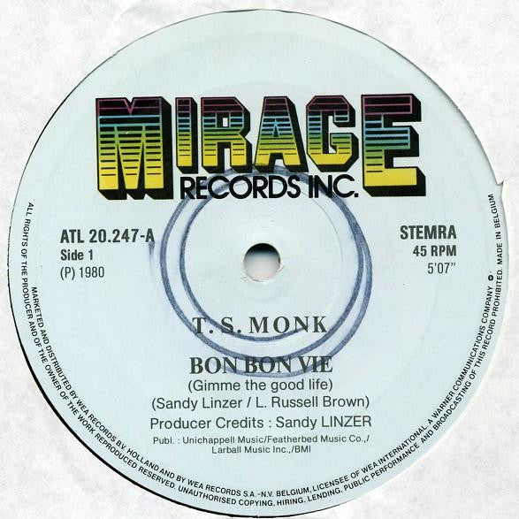 T.S. Monk : Bon Bon Vie (Gimme The Good Life) (12",Maxi-Single,45 RPM)