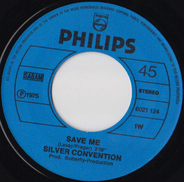 Silver Convention : Save Me (7",Single,45 RPM)