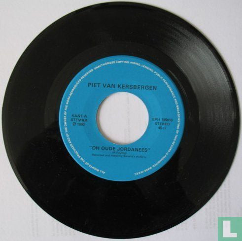 Piet van Kersbergen : O, Oude Jordanees (7",45 RPM,Single)