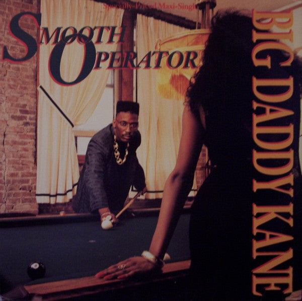Big Daddy Kane : Smooth Operator / Warm It Up Kane (12",33 ⅓ RPM,Maxi-Single)