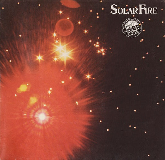 Manfred Mann's Earth Band : Solar Fire (LP,Album,Reissue,Stereo)