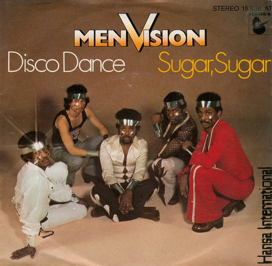 Men Vision : Disco Dance / Sugar, Sugar (7",Single,45 RPM)