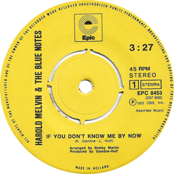 Harold Melvin And The Blue Notes : If You Don't Know Me By Now (7",45 RPM,Single)