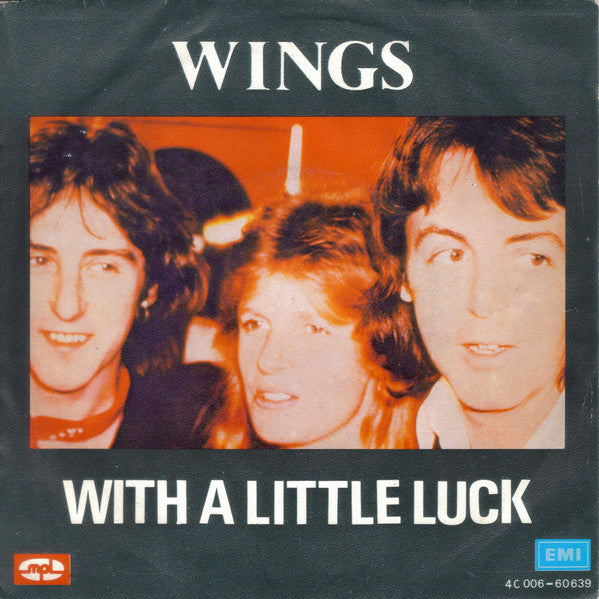 Wings (2) : With A Little Luck (7",45 RPM,Single,Stereo)
