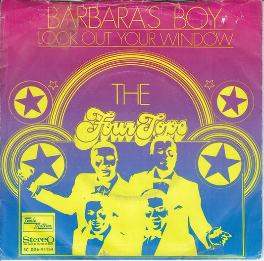 Four Tops : Barbara's Boy / Look Out Your Window (7",45 RPM)