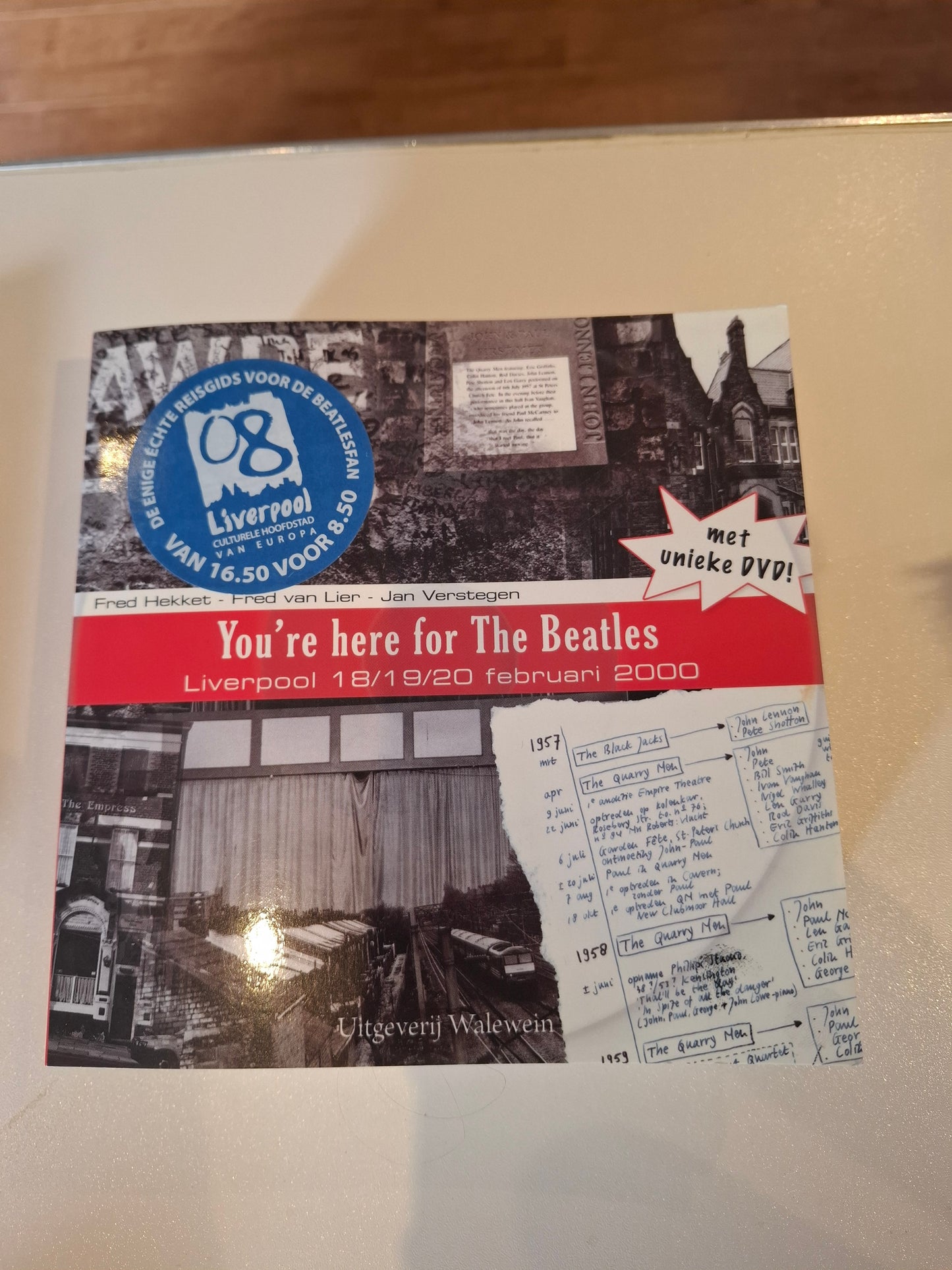 You're here for the Beatles: Liverpool 18/19/20 februari 2000