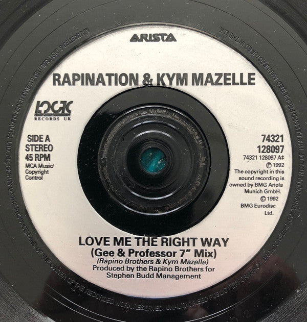 Rapino Brothers, The And Kym Mazelle : Love Me The Right Way (7",45 RPM,Single)