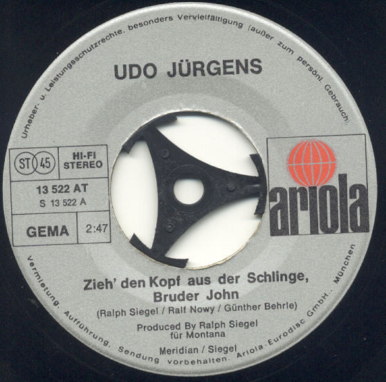 Udo Jürgens : Zieh' Den Kopf Aus Der Schlinge, Bruder John (7",45 RPM,Single)