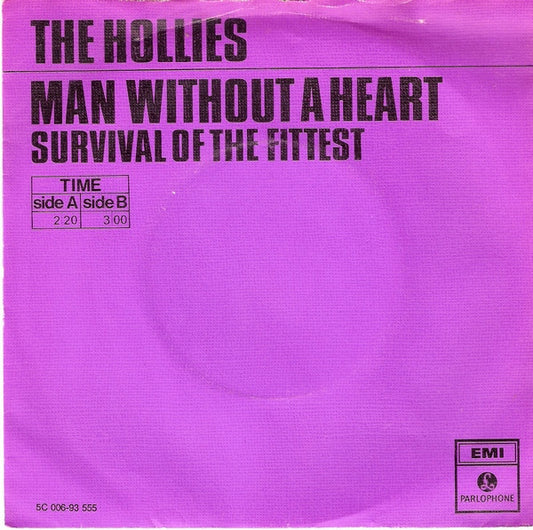 Hollies, The : Man Without A Heart (7",Single,45 RPM)