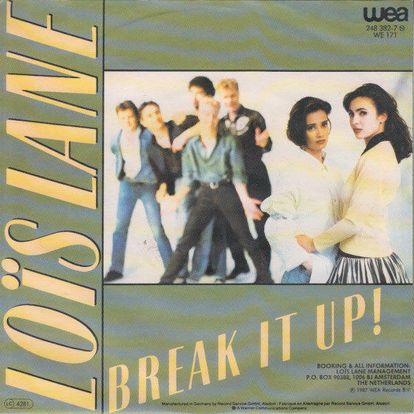 Loïs Lane : Break It Up! (7",45 RPM,Single)