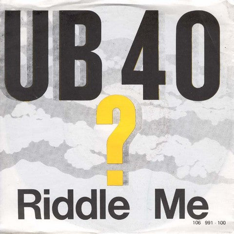 UB40 : Riddle Me (7",Single,45 RPM)