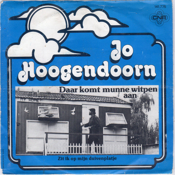 Jo Hoogendoorn : Daar Komt Munne Witpen Aan (7",45 RPM,Single)