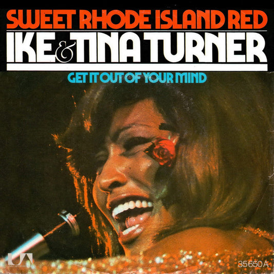 Ike & Tina Turner : Sweet Rhode Island Red (7",45 RPM,Single)