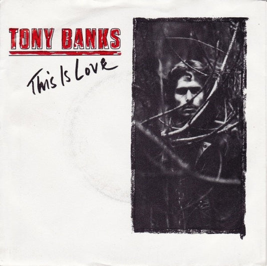 Tony Banks : This Is Love (7",45 RPM)