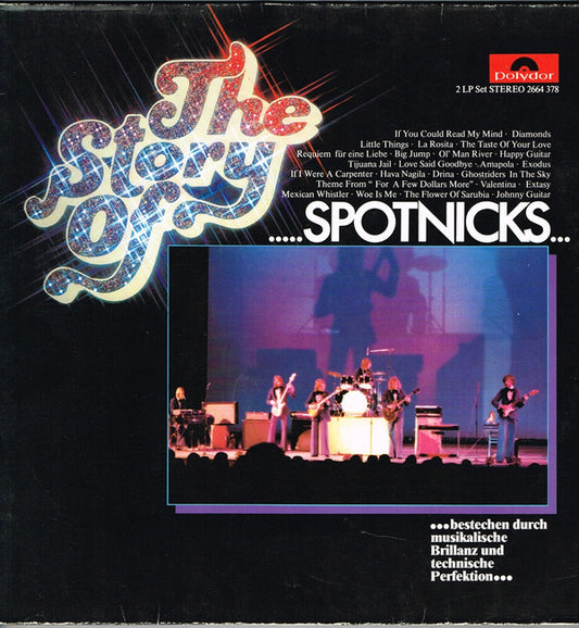 The Spotnicks : The Story Of The Spotnicks (2xLP, Comp)