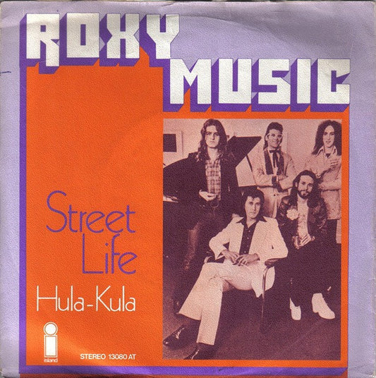 Roxy Music : Street Life (7",Single,45 RPM)