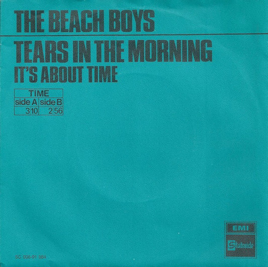 Beach Boys, The : Tears In The Morning (7",45 RPM,Single)