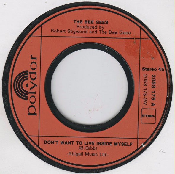 Bee Gees : Don't Want To Live Inside Myself / Walking Back To Waterloo (7",45 RPM,Stereo)