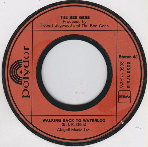 Bee Gees : Don't Want To Live Inside Myself / Walking Back To Waterloo (7",45 RPM,Stereo)