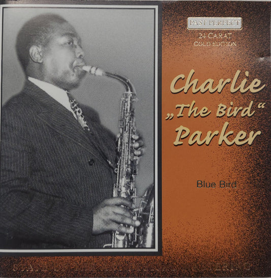 Charlie Parker : Blue Bird (Compilation)