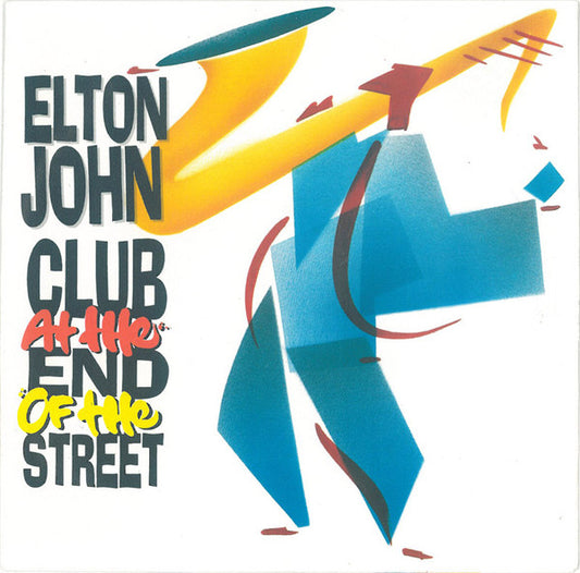 Elton John : Club At The End Of The Street (7",45 RPM,Single,Stereo)