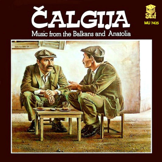 Čalgija : Music From The Balkans And Anatolia No. 1 (LP)