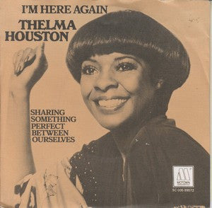 Thelma Houston : I'm Here Again (7",45 RPM)