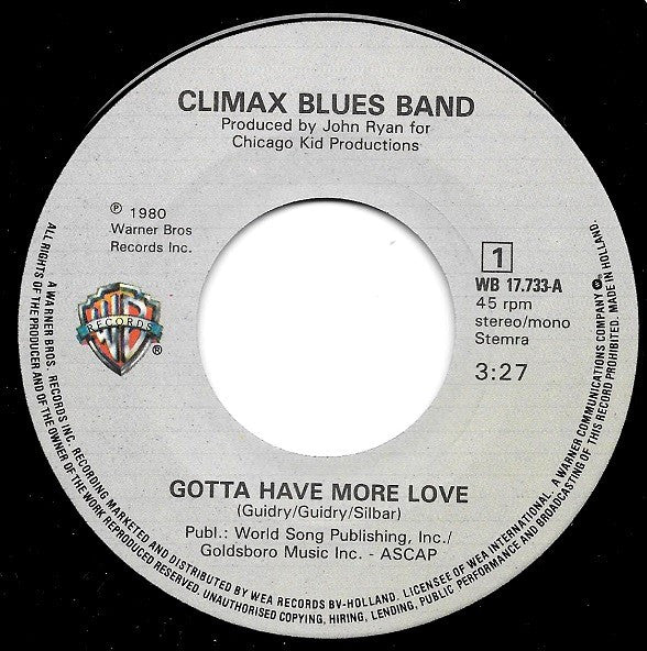 Climax Blues Band : Gotta Have More Love (7",45 RPM,Single)