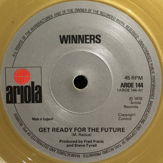 Winners, The : Get Ready For The Future (7",45 RPM)