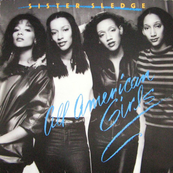 Sister Sledge : All American Girls (LP,Album)